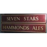 Two Public House Enamelled Signs - Seven Stars and Hammonds Ales, 240cm long, 47cm wide