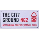 A contemporary metal sign, The City Ground, NG2, Nottingham Forest Football Club, 18cm x 40cm