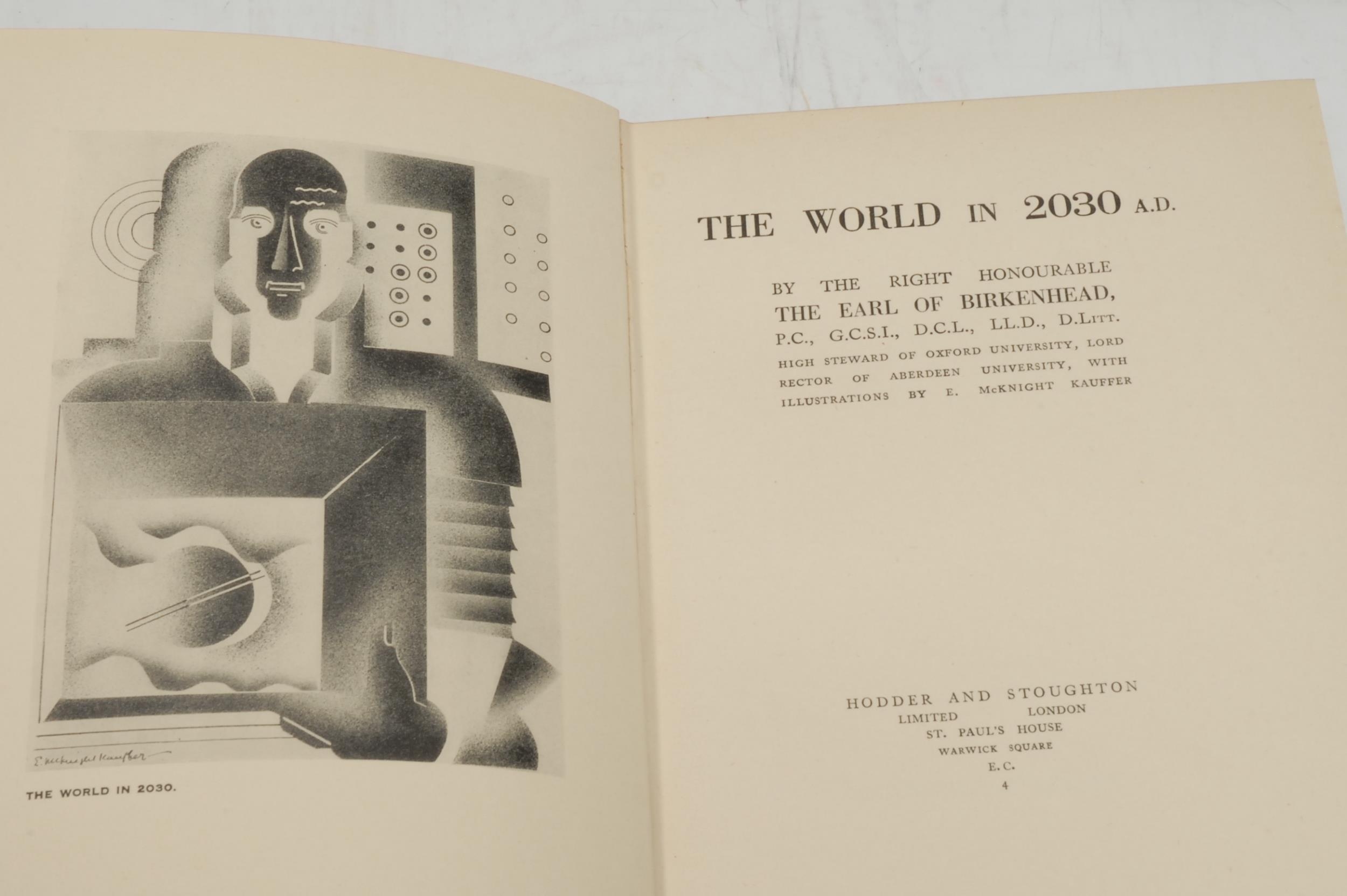 Futurism and Modernism - Birkenhead (The Earl of, [Smith (F.E.)]) & McKnight Kauffer (E., - Bild 2 aus 3