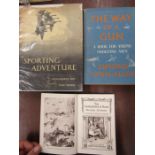 3 sporting books- The way of a gun-sporting adventure and The Gamekeeper at home