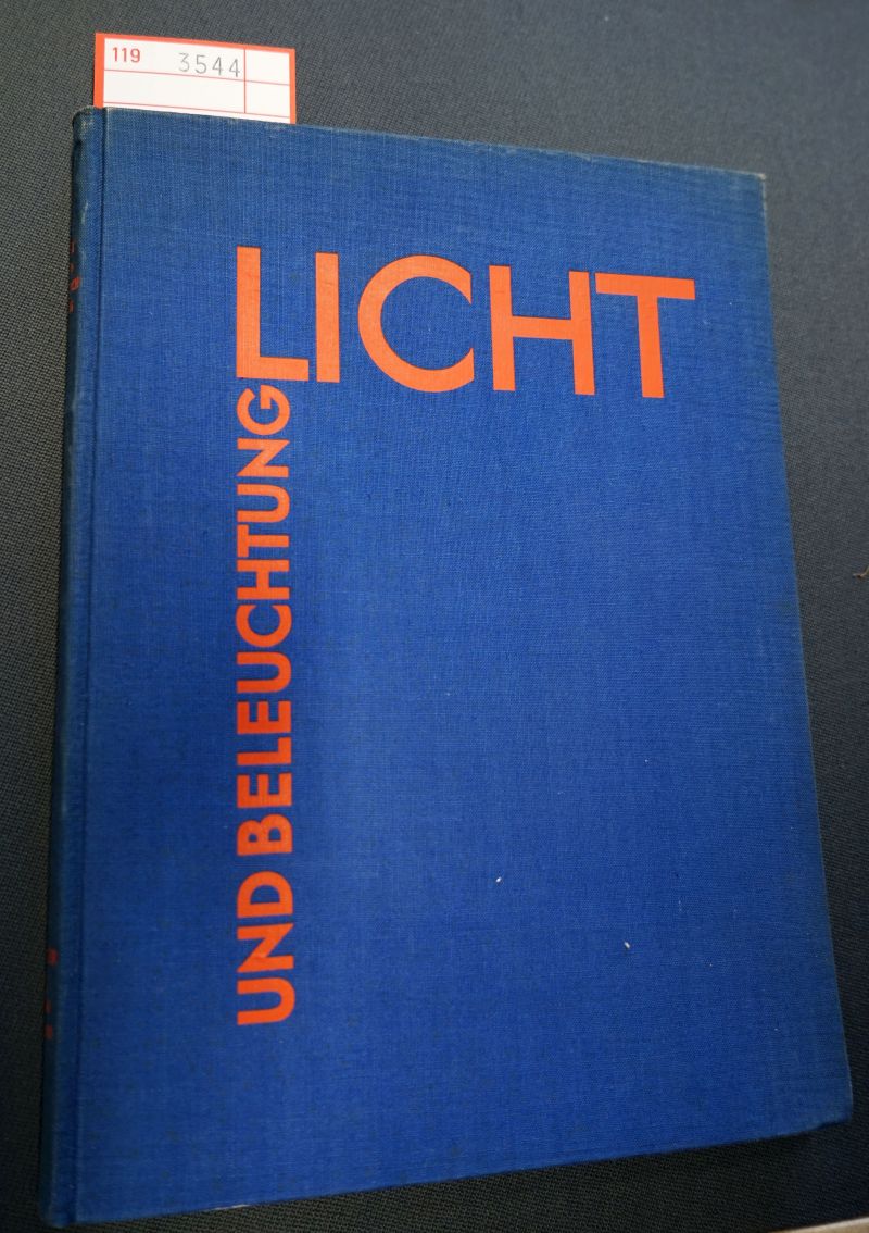 Lotz, Wilhelm: Licht und Beleuchtung