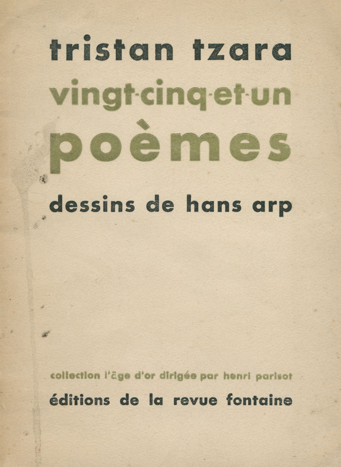 Tzara, Tristan und Arp, Hans - Illu...: Vingt-cinq-et-un poèmes