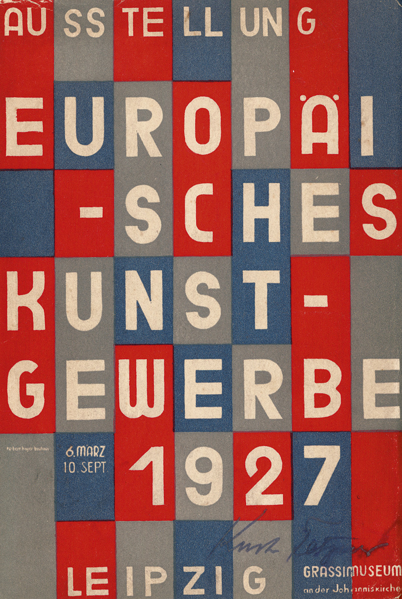 Graul, Richard und Bayer, Herbert -...: Ausstellung Europäisches Kunstgewerbe 1927