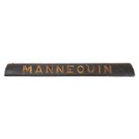 The wooden sternboard name from the Brixham Trawler BN18 'Mannequin':,