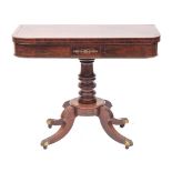 A George IV rosewood and brass marquetry card table, circa 1825,
