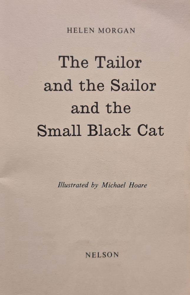 PROOF COPY : Helen Morgan" Tailor and the Sailor and the Small Blz, and the small black cat". - Image 2 of 2