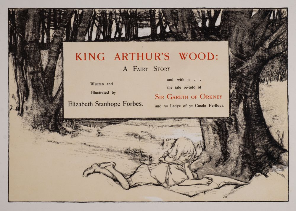 FORBES - Elizabeth Stanhope : King Arthur's Wood : A Fairy Story. Written and Illustrated by E. S. - Image 2 of 5