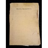 NEWBOLT, Frank - The Etched Work of Frank Brangwyn Folio.