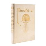 POGANY, Willy : (Illustrator) ... Parsifal. By Rolleston, T.W. After Richard Wagner.