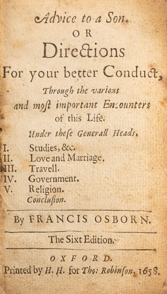 OSBORN, Francis: Advice to a Son.