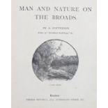 A Patterson, Man and Nature on the Broads, London Thomas Mitchell, (1895) First edition