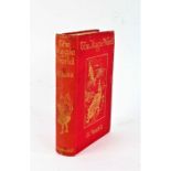 E Nesbit "The Magic World" 1st Edition published by Macmillan & Co dated 1912