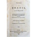 Brazil- TRAVELS IN BRAZIL IN 1815, 1816 & 1817 by Prince Maximillian Nuewied,  London; Sir Richard