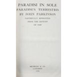 Gardens.- Parkinson (John) Paradisi in Sole Paradisus Terrestris ... faithfully reprinted from the