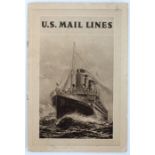Shipping interest- U.S. MAIL LINES, Early 1920's, 24-page publication, with 21 photographs of