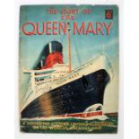 Shipping interest-  “THE STORY OF R.M.S. QUEEN MARY, A DESCRIPTIVE SOUVENIR PUBLICATION LAVISHLY