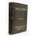 Trade catalogue- ALFRED HENBERT LTD, Coventry. 1915. Small Tools catalogue, fourth edition. An