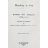 1947 Edition of 'Heraldry in War, Formation Badges 1939-1945' by Lieutenant Colonel Howard N.