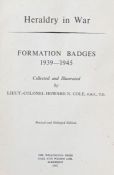 1947 Edition of 'Heraldry in War, Formation Badges 1939-1945' by Lieutenant Colonel Howard N.