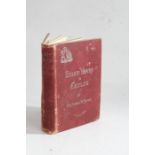 Sir Samuel W. Baker "Eight Years in Ceylon" published by Longmans Green & Co London 1895, the red