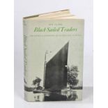 Clark (Roy) 'Black Sailed Traders- The Keels & Wherries of Norfolk & Suffolk', 1972, David &