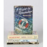 Of Titanic interest: Lord (Walter) 'A Night to Remember', Longmans, with dustjacket; with three