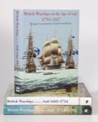 Winfield (Rif) 'British Warships in the Age of Sail' 1603-1714, 1714-1793, 1793-1817, 3 volumes,