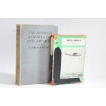 The Worlds Aeroplanes and Airships by G. Gibbard Jackson c1930, a detailed 244 page book with 5