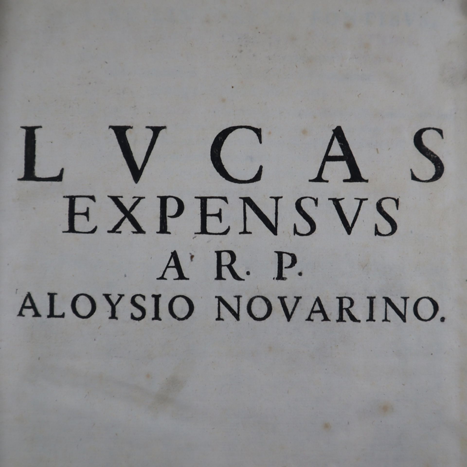 Novarini, Luigi (lat. Aloysius Novarinus/ (1594-1650), Mitglied des Theatiner-Ordens und Superior z - Bild 4 aus 9