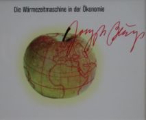 Beuys, Joseph (1921 Krefeld - 1986 Düsseldorf) - "Die Wärmezeitmaschine in der Ökonomie", handsigni