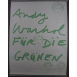 Warhol, Andy (1928 Pittsburgh - 1987 New York) - Wahlplakat "Andy Warhol für die Grünen", Farbsiebd