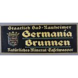 Germania Brunnen-Werbeschild - um 1900, Blech, schwarz, in Gold und Rot gefasst, rechteckiges Schil