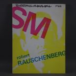 Rauschenberg, Robert (1925-2008) - handsigniertes Ausstellungskatalog, Stedelijk Museum Amsterdam,