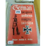 OLD BOOK GERMAN WEAPONS, UNIFORMS AND INSIGNIA 1841-1958