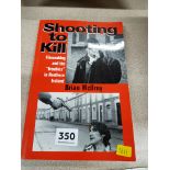 BOOK - SHOOT TO KILL