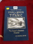 STORY OF THE WRECK OF THE TITANIC 1912 MEMORIAL EDITION