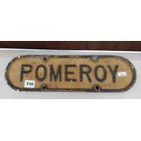 GENUINE ORIGINAL CAST IRON RAILWAY SIGN - POMEROY