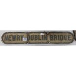 GENUINE ORIGINAL CAST IRON RAILWAY SIGN - NEWRY DUBLIN BRIDGE