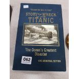 BOOK: WRECK OF THE TITANIC MEMROIAL EDITION