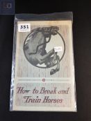VINTAGE BERRYSCHOOL OF HORSEMANSHIP - HOW TO TRAIN HORSES