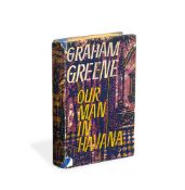 Ɵ GREENE, Graham. (1904-1991). Our Man in Havana. First Edition. 1958.