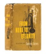 Ɵ JONES, James. (1921-1977). From Here to Eternity. Presentation Edition, SIGNED. 1951.