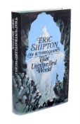 Ɵ Mountaineering.- SHIPTON, E. That Untravelled World. Author's Presentation and ALS..1969-1970 (2)