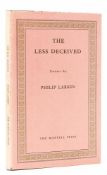 Ɵ LARKIN, Philip. The Less Deceived. Author's Presentation. Limited Edition. The Marvell Press, 1955