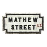 The Beatles A Cast-Iron Street-Sign For 'Mathew Street', Liverpool, Site of The Cavern Club, 1960s