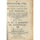 HOROLOGY PENNA (NICOLAS DE) Conpendio util, y methodo facil para cuidar, y conservar bien los rel...