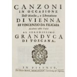 FILICAJA (VINCENZIO DA) Canzoni in occasione dell'assedio, e liberazione di Vienna, FIRST EDITION...