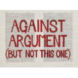 William Kentridge (born 1955) Against Argument (But Not This One), from Rubrics, 2012 unframed (p...