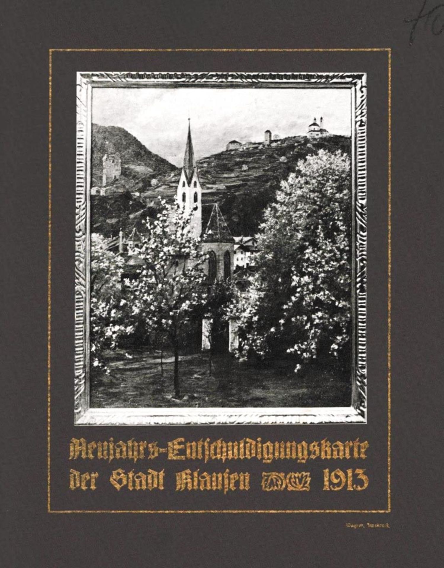 - Neujahrsglückwunsch-Entschuldigungskarten der Stadt Klausen 1913...