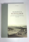 Two large folio collectors edition art books, including Daniell's Scotland, a two volume set in slip